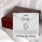 To My Wife - Constant Companion - Forever Love Necklace