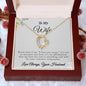 To My Wife - Constant Companion - Forever Love Necklace