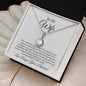 To My Wife - My Everything - Eternal Hope Necklace