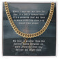 To My Husband- Love is a Promise- Cuban Chain Necklace