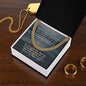 To My Husband- Love is a Promise- Cuban Chain Necklace