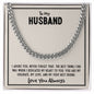 To My Husband - I Adore You - Cuban Chain Necklace