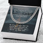 To My Husband- Love is a Promise- Cuban Chain Necklace