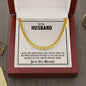 To My Husband - I Adore You - Cuban Chain Necklace