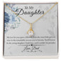 To My Daughter - The Woman You've Become - Alluring Beauty Necklace