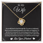 To My Wife - Our Happiness - Love Knot Necklace