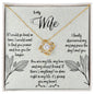 To My Wife - My Missing Piece - Love Knot Necklace