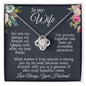 To My Wife - Happily Ever After - Love Knot Necklace