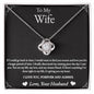 To My Wife- Turn Back Time- Love Knot Necklace