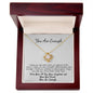 You're Enough - See You - Knot Necklace