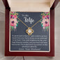 To My Wife - Our Hearts As One - Love Knot Necklace