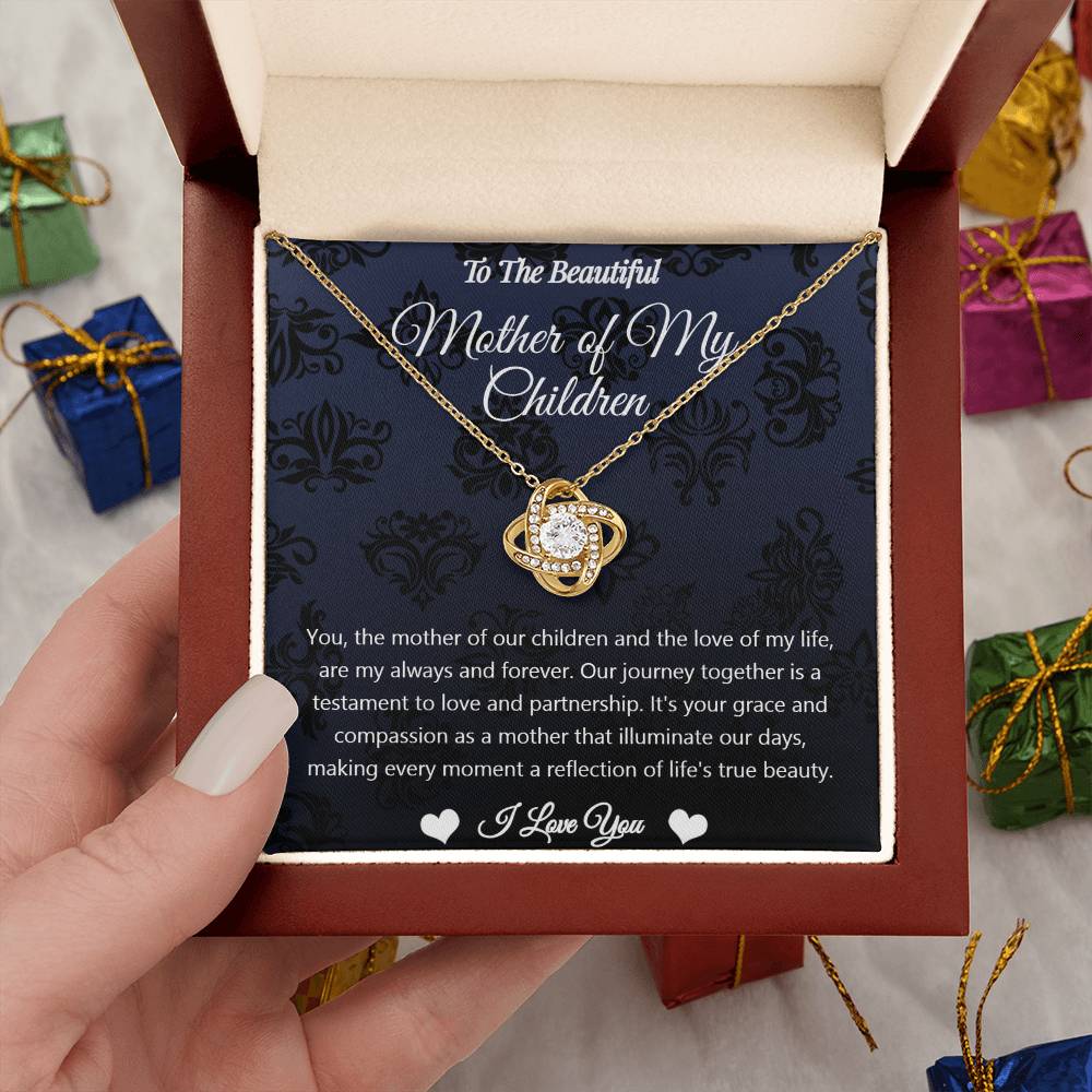 To The Beautiful Mother Of My Children - You - Love Knot Necklace