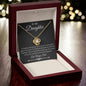 To My Daughter - The Reason For My Happiness - Love Knot Necklace