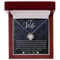 To My Wife - Your Heart Speaks To Mine - Love Knot Necklace