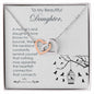 To My Daughter- A Mother's Love- Interlocking Hearts Necklace
