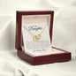To My Daughter - Life's Challenges - Interlocking Hearts Necklace