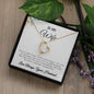 To My Wife - Constant Companion - Forever Love Necklace
