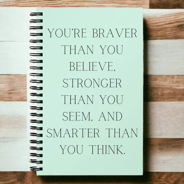 You're Brave Spiral Notebook