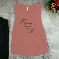 Load image into Gallery viewer, What You Go Through Ladies’ Muscle Tank
