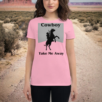Load image into Gallery viewer, Cowboy Take Me Away Women&#39;s Short Sleeve T-Shirt
