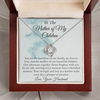 Load image into Gallery viewer, To The Mother Of My Children - Glimpse Of Paradise - Love Knot Necklace
