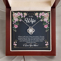 Load image into Gallery viewer, To My Wife - Love You More - Love Knot Necklace
