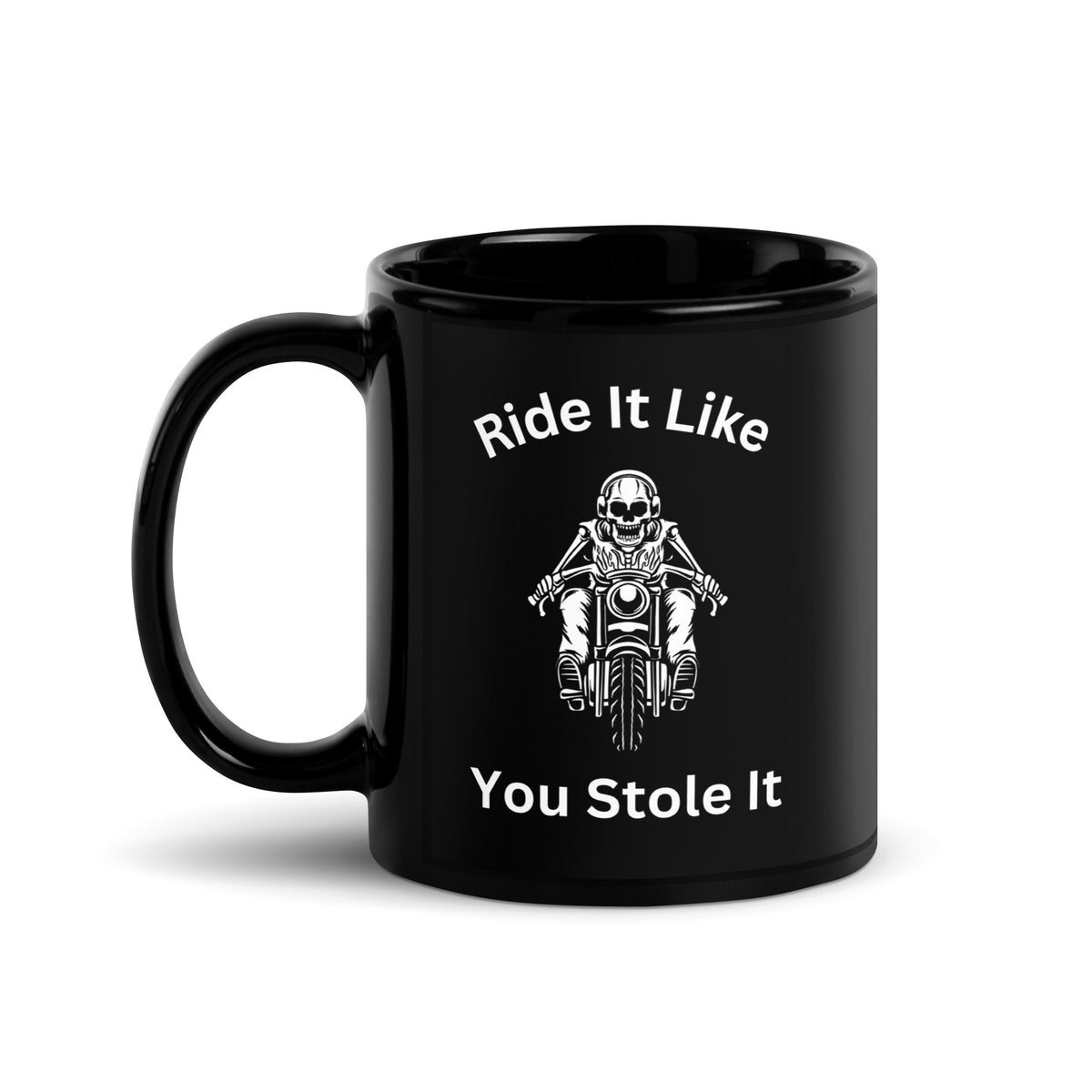 Like You Stole It Black Glossy Mug