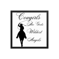 Load image into Gallery viewer, Cowgirls Are Gods Wildest Angels Framed Photo Paper Poster
