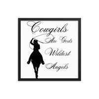 Load image into Gallery viewer, Cowgirls Are Gods Wildest Angels Framed Photo Paper Poster
