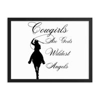 Load image into Gallery viewer, Cowgirls Are Gods Wildest Angels Framed Photo Paper Poster
