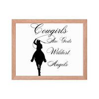 Load image into Gallery viewer, Cowgirls Are Gods Wildest Angels Framed Photo Paper Poster
