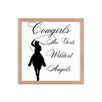 Load image into Gallery viewer, Cowgirls Are Gods Wildest Angels Framed Photo Paper Poster
