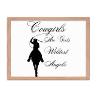Load image into Gallery viewer, Cowgirls Are Gods Wildest Angels Framed Photo Paper Poster
