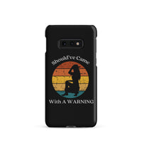 Load image into Gallery viewer, Came With A Warning Snap Case for Samsung®
