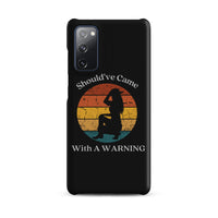 Load image into Gallery viewer, Came With A Warning Snap Case for Samsung®
