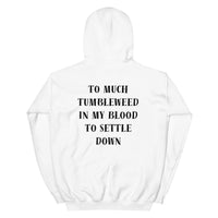 Load image into Gallery viewer, Too Much Tumbleweed Unisex Hoodie
