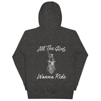 Load image into Gallery viewer, All The Girls Wanna Ride Unisex Hoodie
