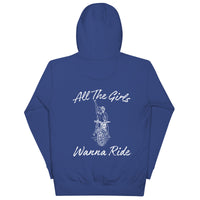 Load image into Gallery viewer, All The Girls Wanna Ride Unisex Hoodie
